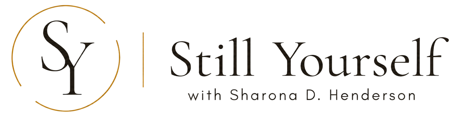 Alt text: Still Yourself with Sharona D. Henderson